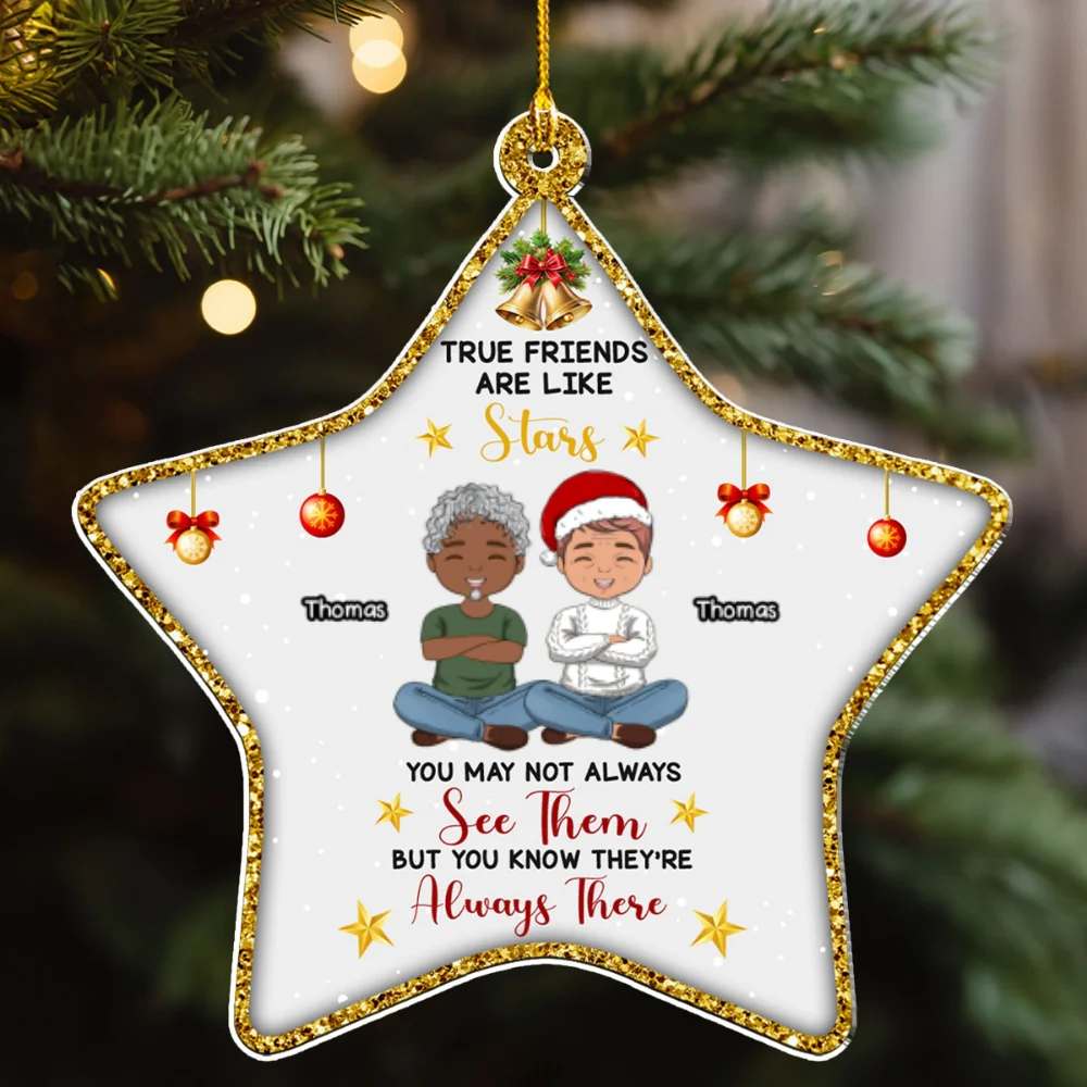 True Friends Are Like Stars - Personalized Custom Acrylic Ornament - Image 5