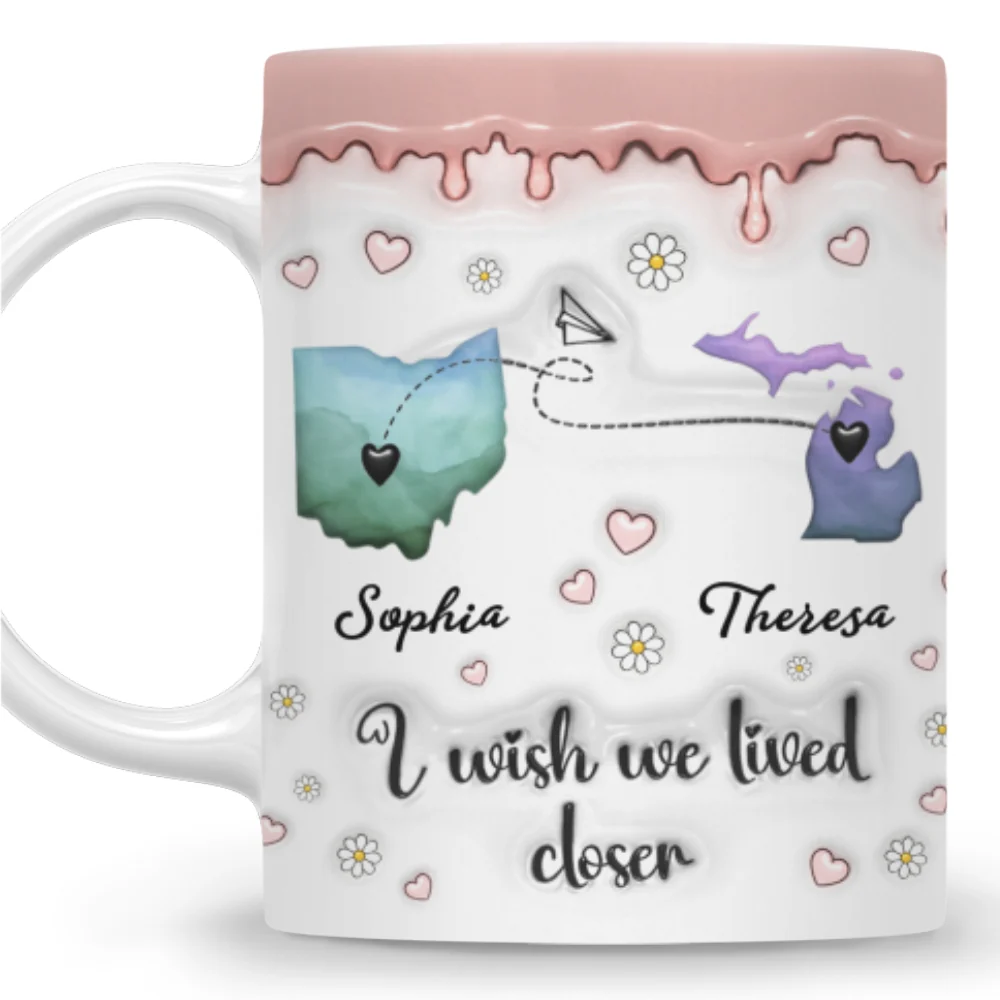 True Friendship Knows No Distance - Personalized Custom 3D Inflated Effect Mug - Image 7