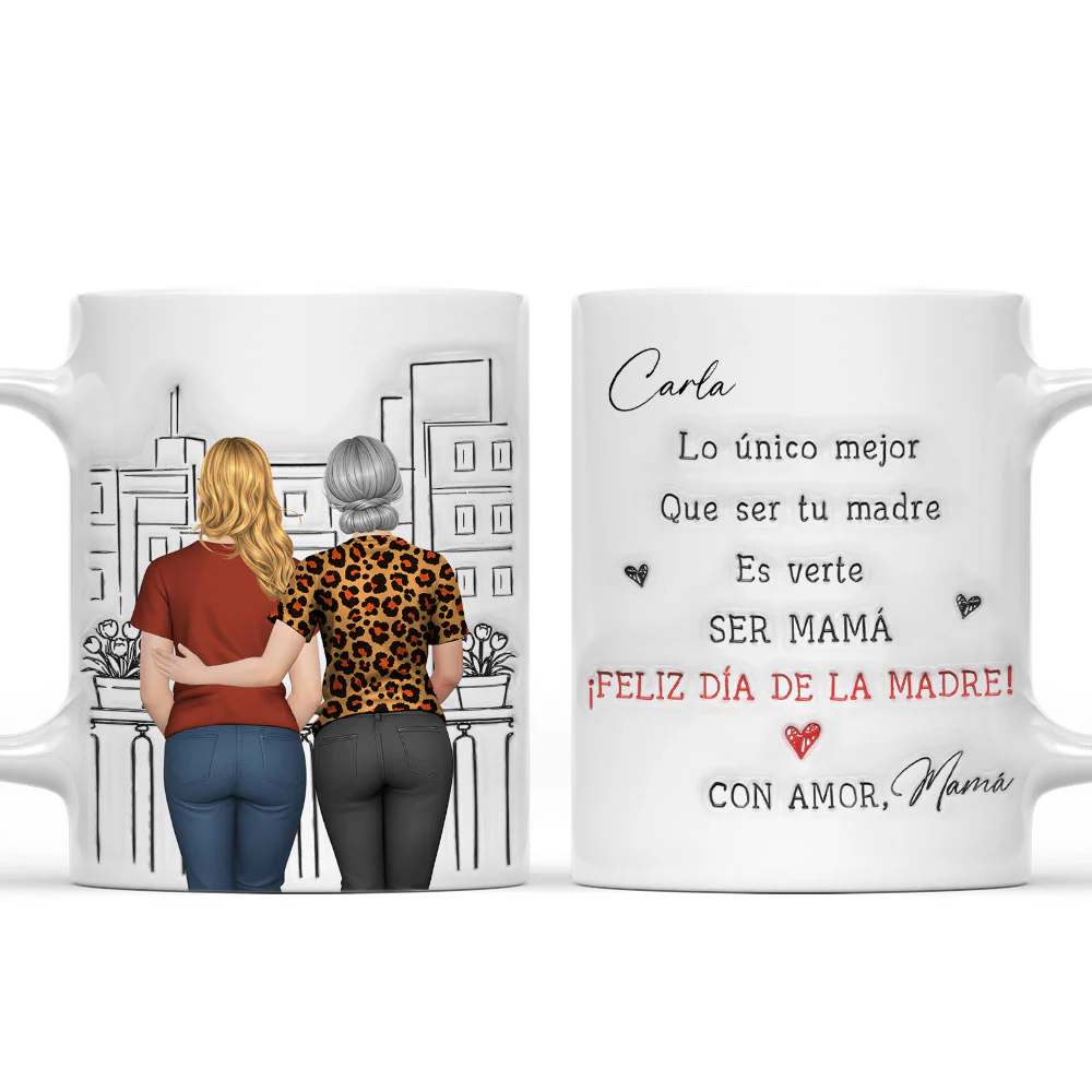 Verte ser una mamá cariñosa - Taza personalizada con efecto inflado 3D