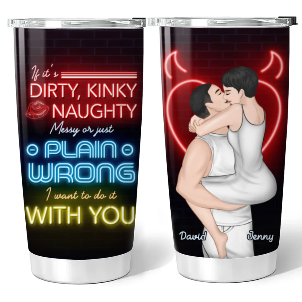 Wanna Do It With You - Personalized Custom Tumbler - Image 6