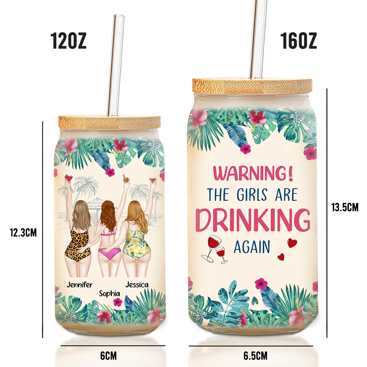 Warning The Girls Are Drinking Again - Personalized Custom Glass Can - Image 6