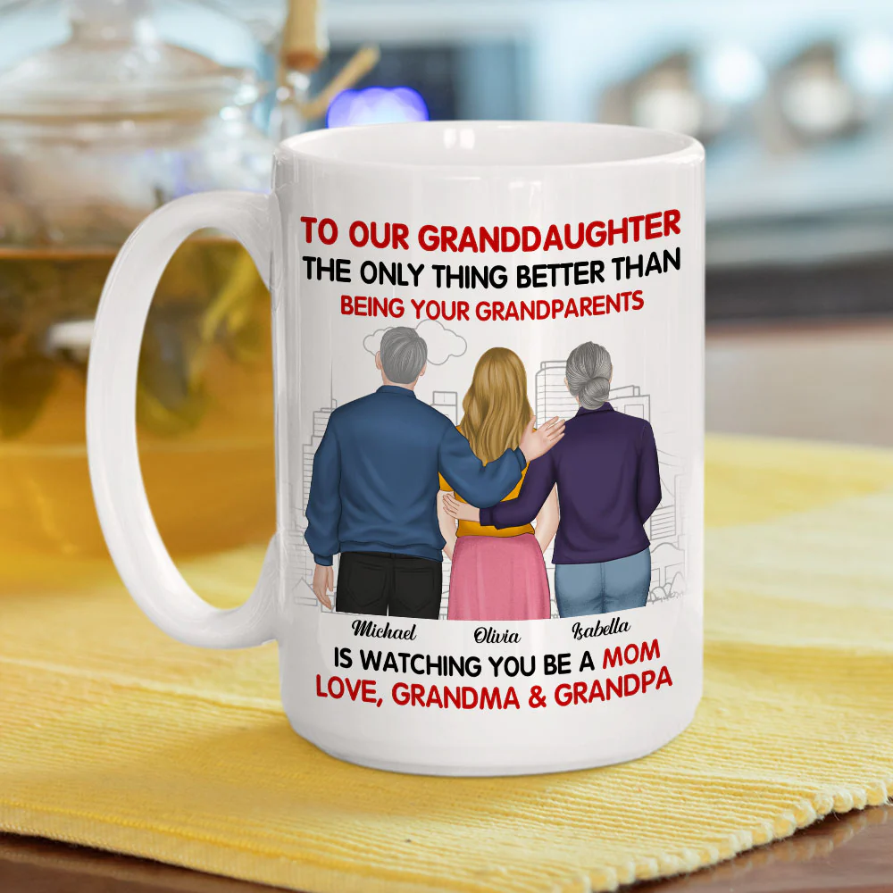 Watching You Be A Mom Our Granddaughter - Personalized Custom Coffee Mug - Image 5