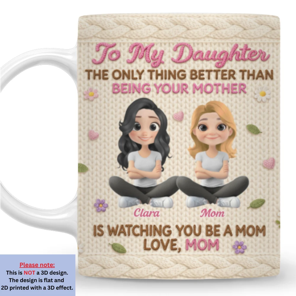 Watching You Be A Mom Ver Crochet - Personalized Custom 3D Effect Coffee Mug - Image 8