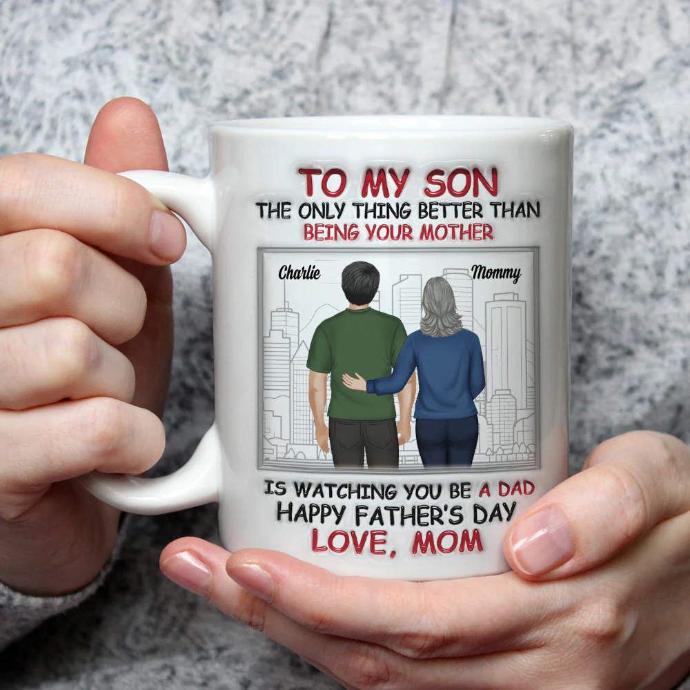 Watching You Become A Father Is Beautiful - Personalized Custom 3D Inflated Effect Mug - Image 3