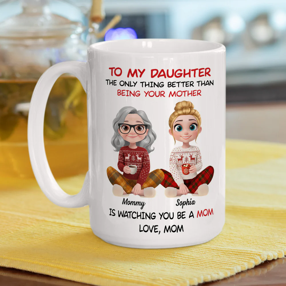 Watching You Become A Mother - Personalized Custom Coffee Mug - Image 4