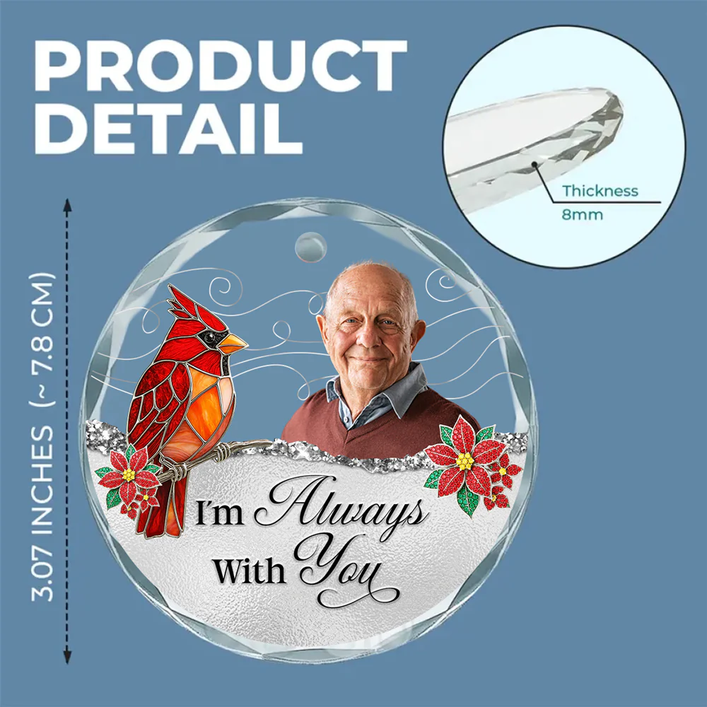 We Are Always With You - Personalized Custom Glass Ornament - Image 6