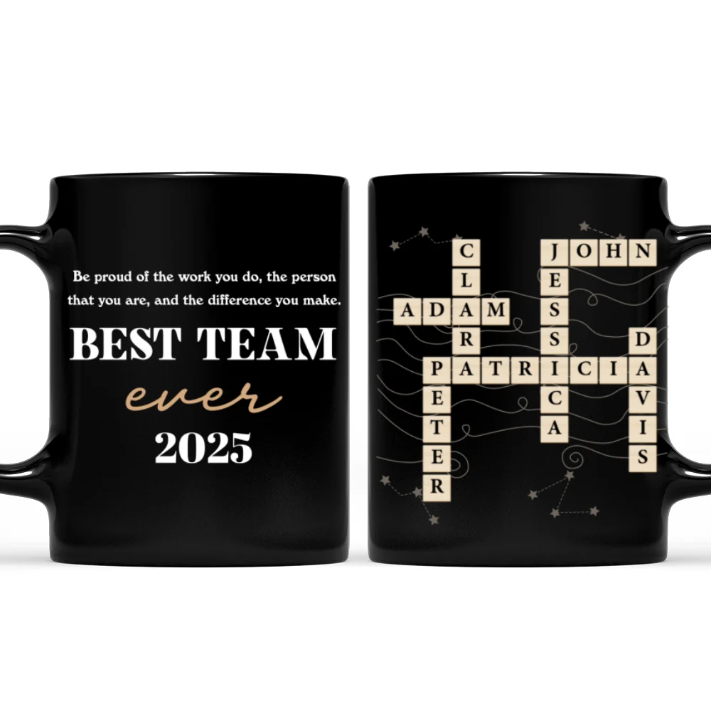 We Are Best Team Ever Ver 2 - Personalized Custom Coffee Mug - Image 6