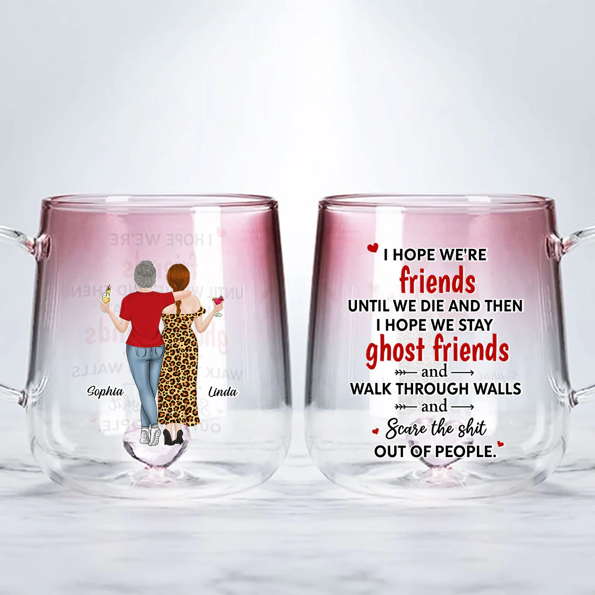 We Are Friends Until We Die - Personalized Custom Pink Gradient Glass Mug - Image 2