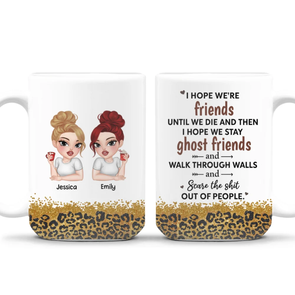 We Are Friends Until We Die Ver 2 - Personalized Custom Coffee Mug - Image 8