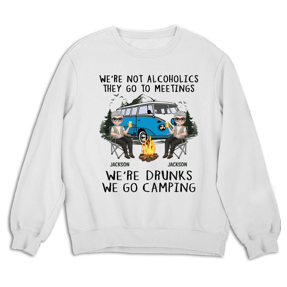 We Are Not Alcoholics They Go To Meetings Drunk - Personalized Custom Shirt - Image 13