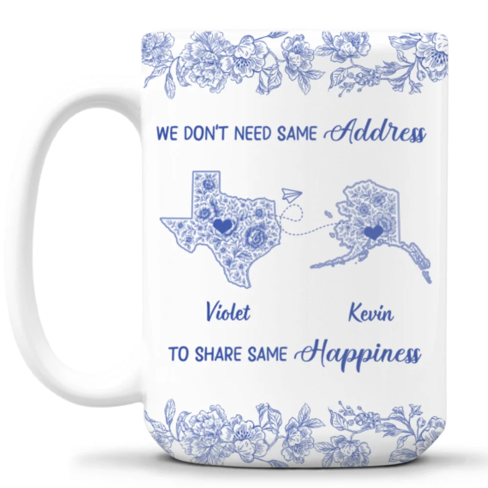 We Do Not Need Same Address - Personalized Custom Coffee Mug - Image 8