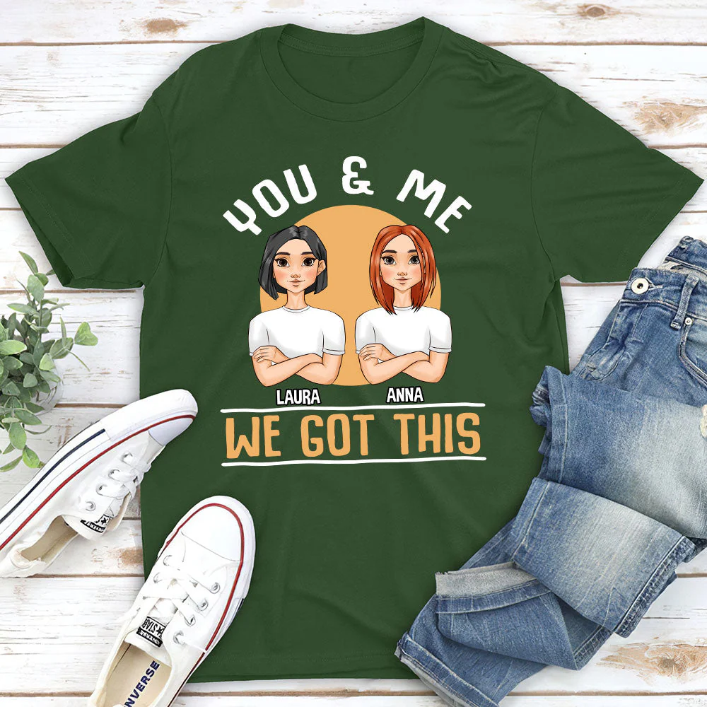 We Got This - Personalized Custom Classic T-shirt - Image 4