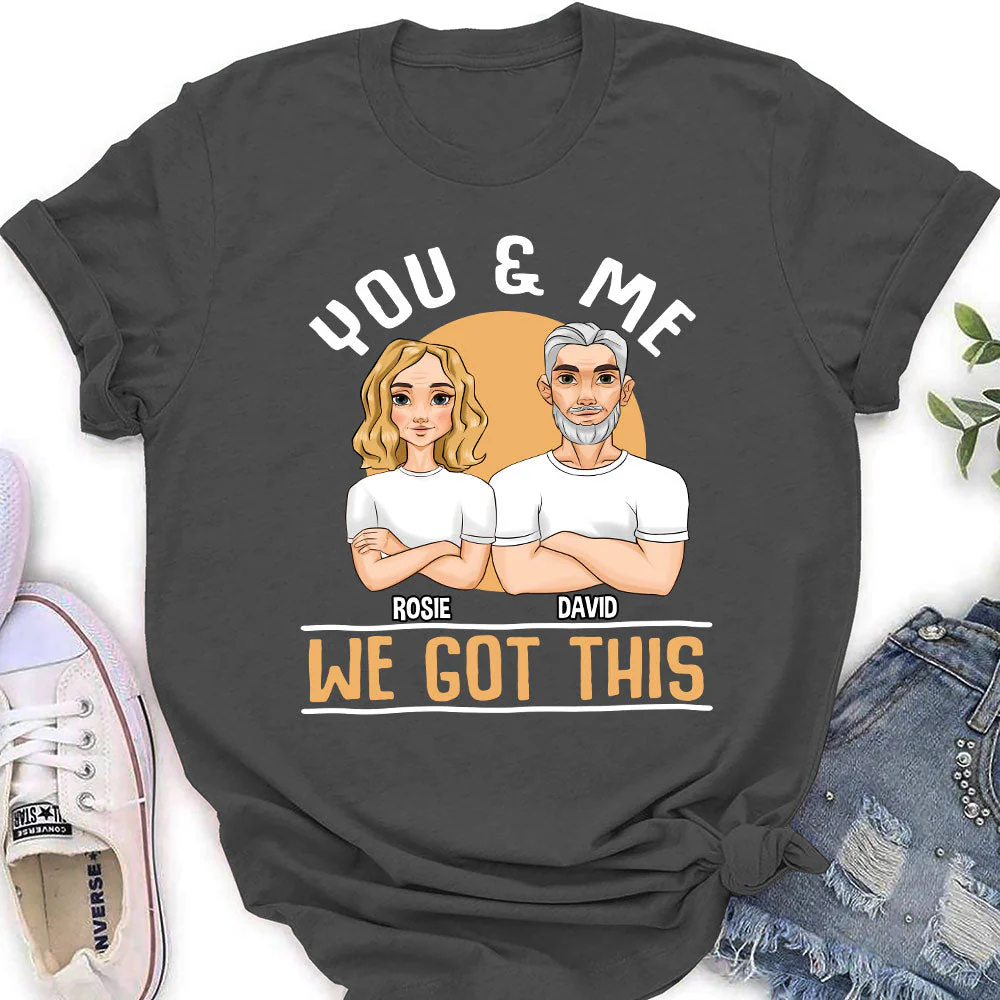 We Got This - Personalized Custom Women's T-shirt - Image 3