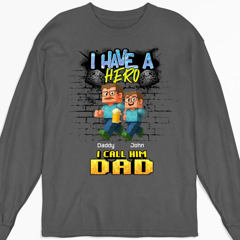 We Have A Hero Called Daddy - Personalized Custom Shirt - Image 18