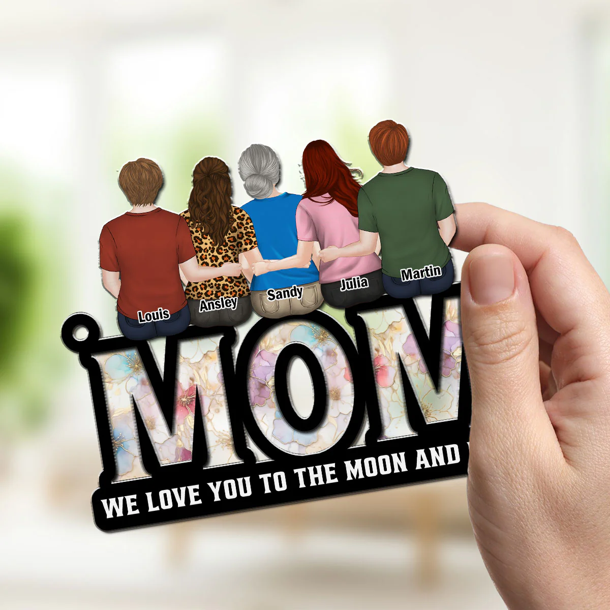 We Love You Mom - Personalized Custom Suncatcher - Image 4