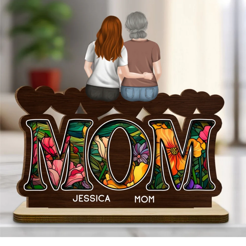 We Love You Mommy - Personalized Custom 2-Layer Wood Plaque With Flat Base - Image 7
