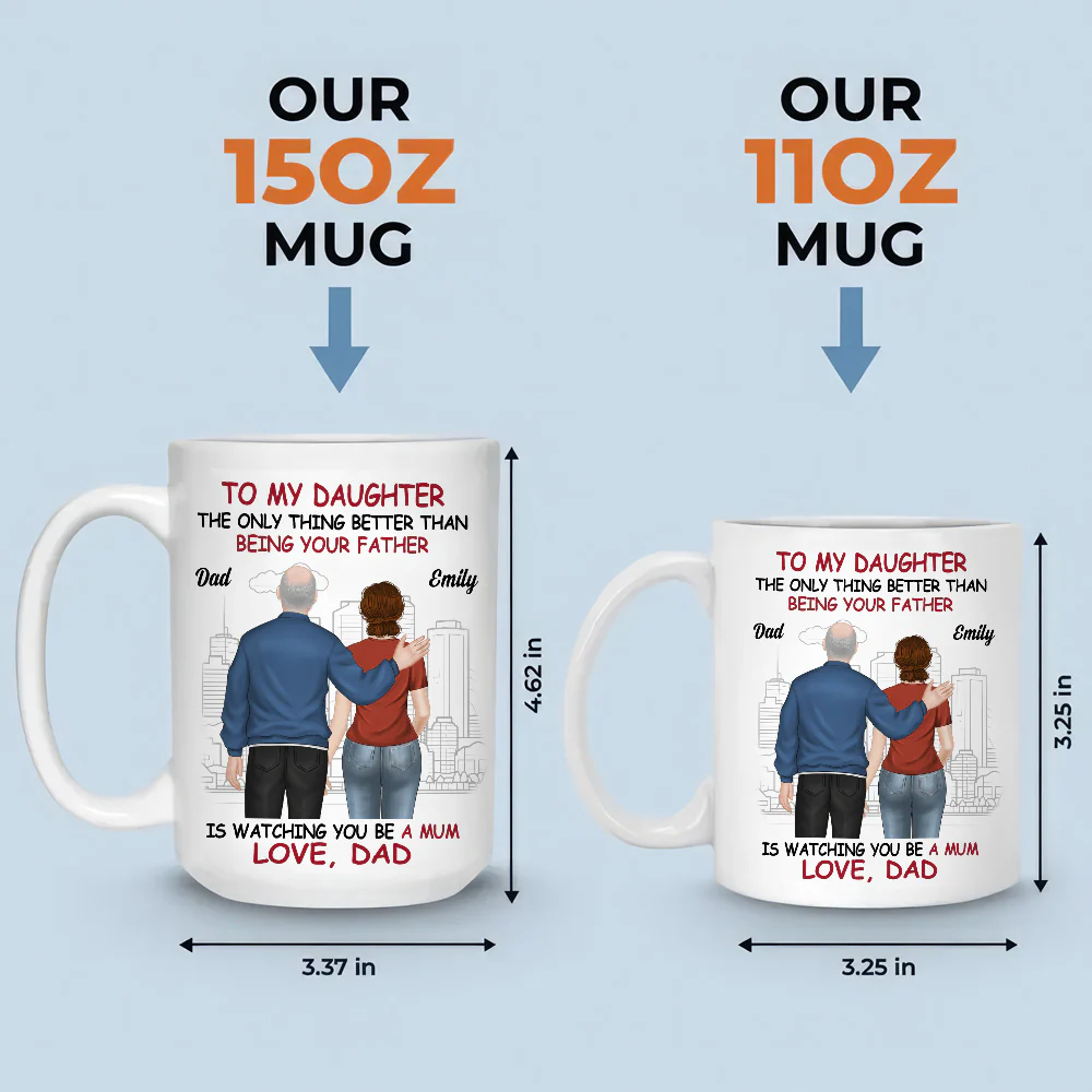 We Will Always Be Proud - Personalized Custom Coffee Mug - Image 7