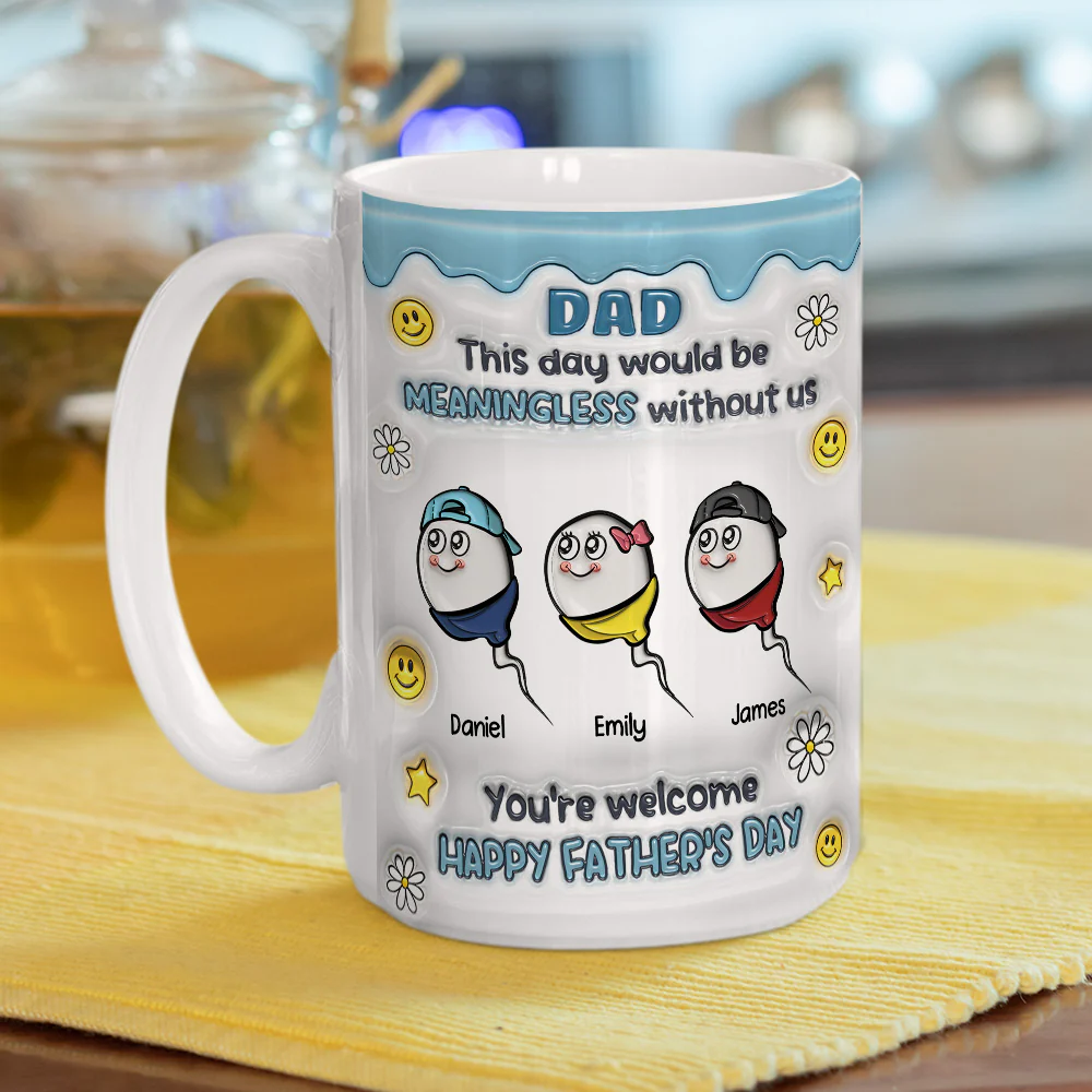 We Would Not Be Here Without You - Personalized Custom 3D Inflated Effect Mug - Image 9
