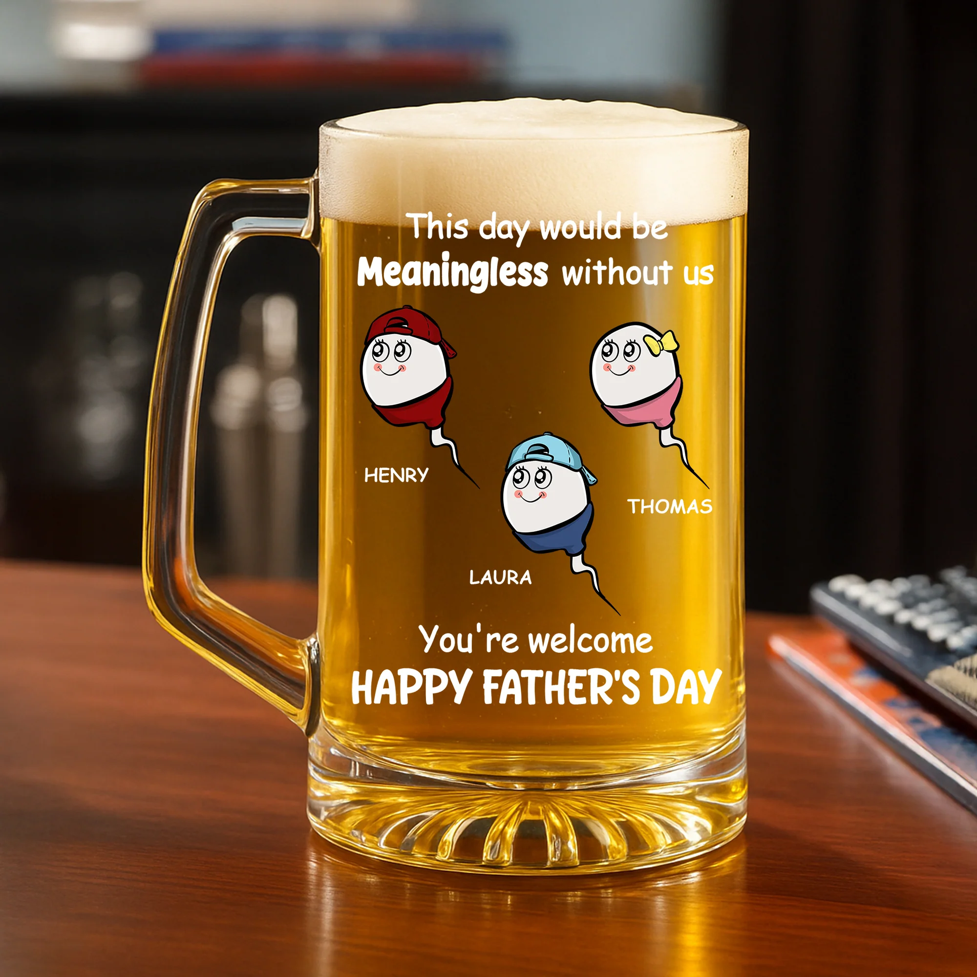 We Would Not Be Here Without You - Personalized Custom Beer Glass With Handle - Image 4