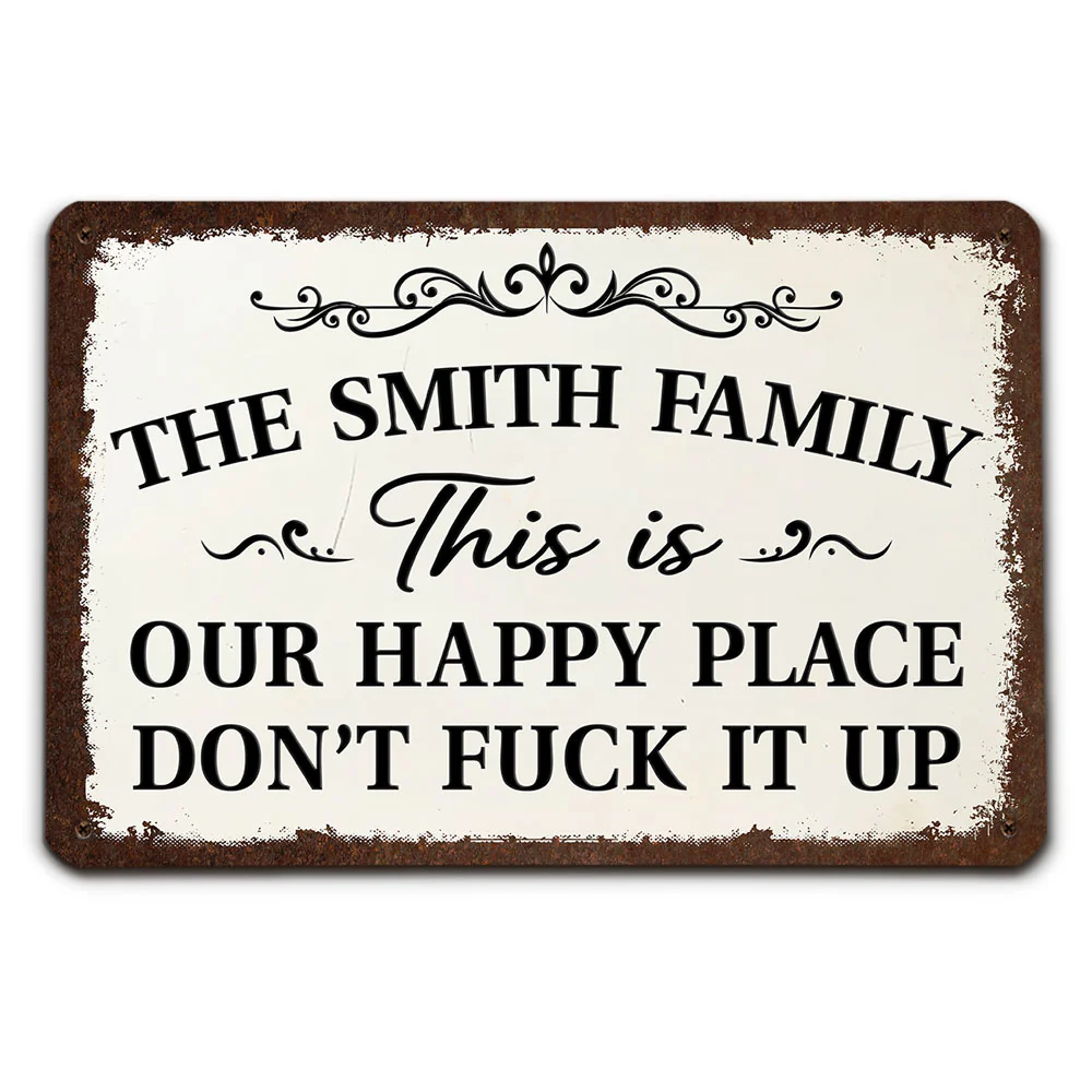 Welcome To Our Happy Place - Personalized Custom Metal Sign