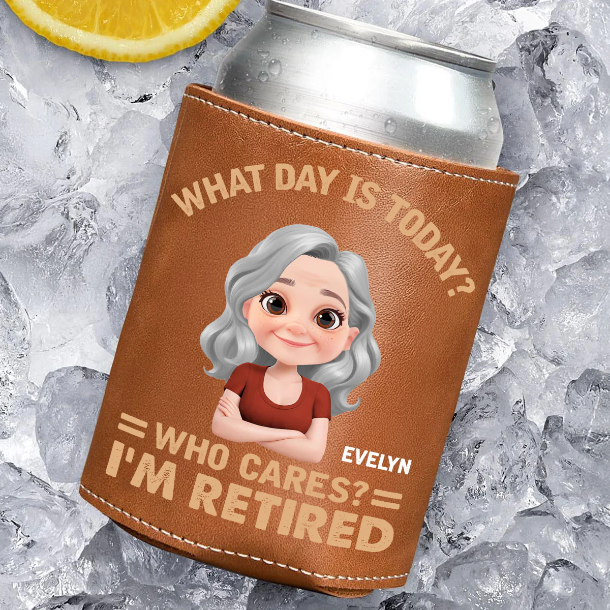 What Day Is Today - Personalized Custom Leather Can Cooler Holder - Image 3