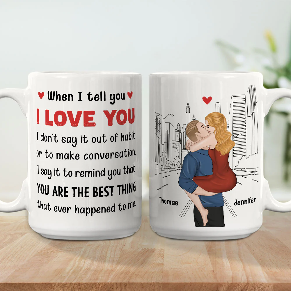 When I Tell You - Personalized Custom Coffee Mug - Image 7