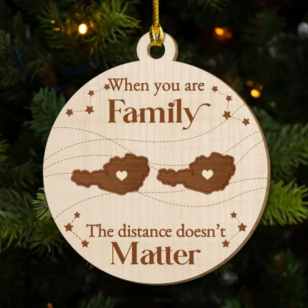 When You Are Family, The Distance Does Not Matter European - Personalized Custom Freeshape 2-Layered Wood Ornament - Image 6