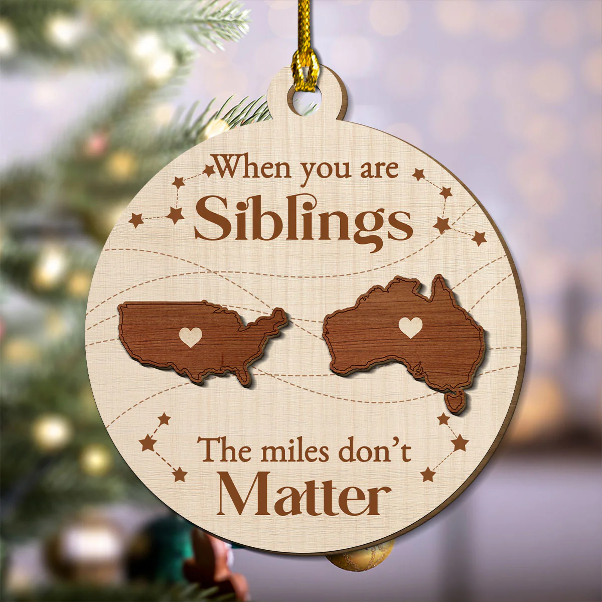 When You Are Family The Miles Do Not Matter International - Personalized Custom Freeshape 2-Layered Wood Ornament - Image 2
