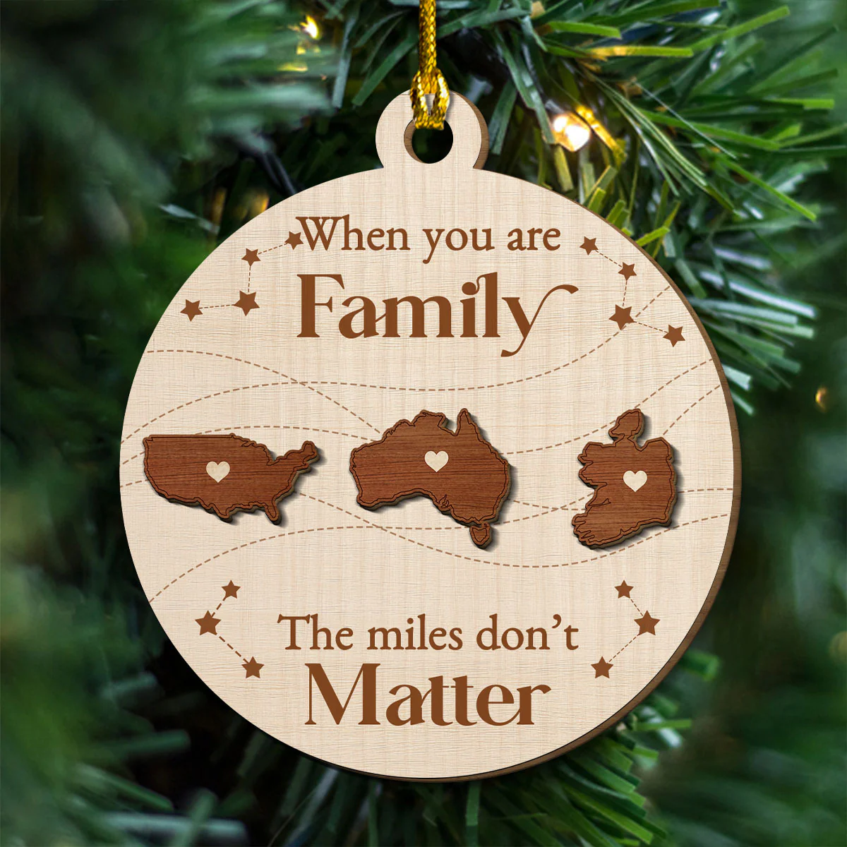 When You Are Family The Miles Do Not Matter International - Personalized Custom Freeshape 2-Layered Wood Ornament - Image 3