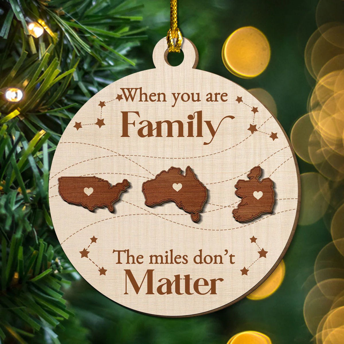 When You Are Family The Miles Do Not Matter International - Personalized Custom Freeshape 2-Layered Wood Ornament - Image 4