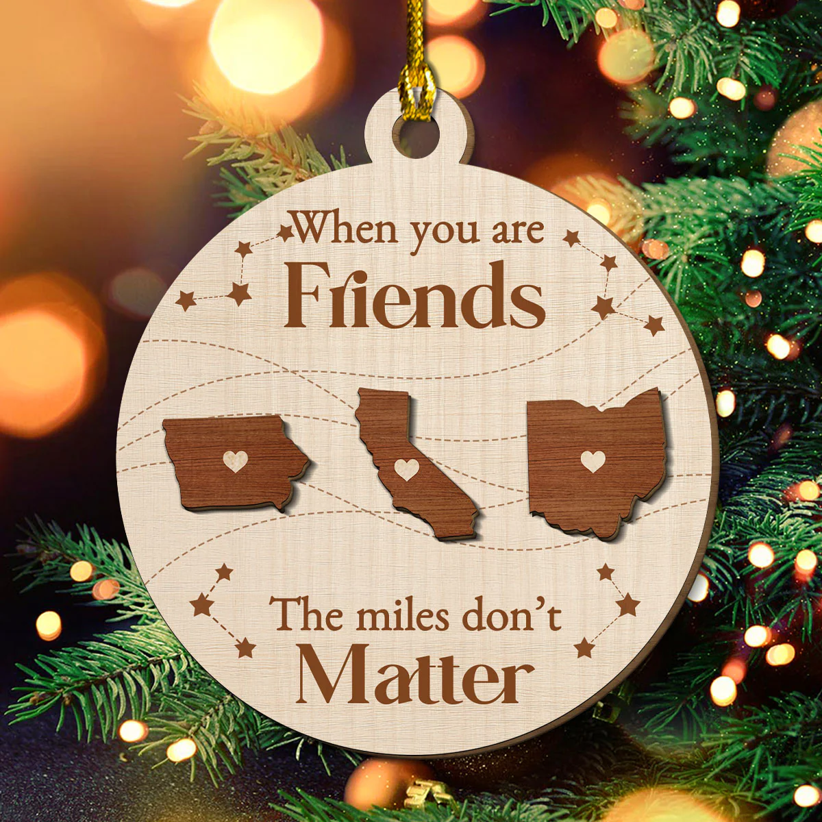 When You Are Friends The Miles Do Not Matter - Personalized Custom Freeshape 2-Layered Wood Ornament - Image 2