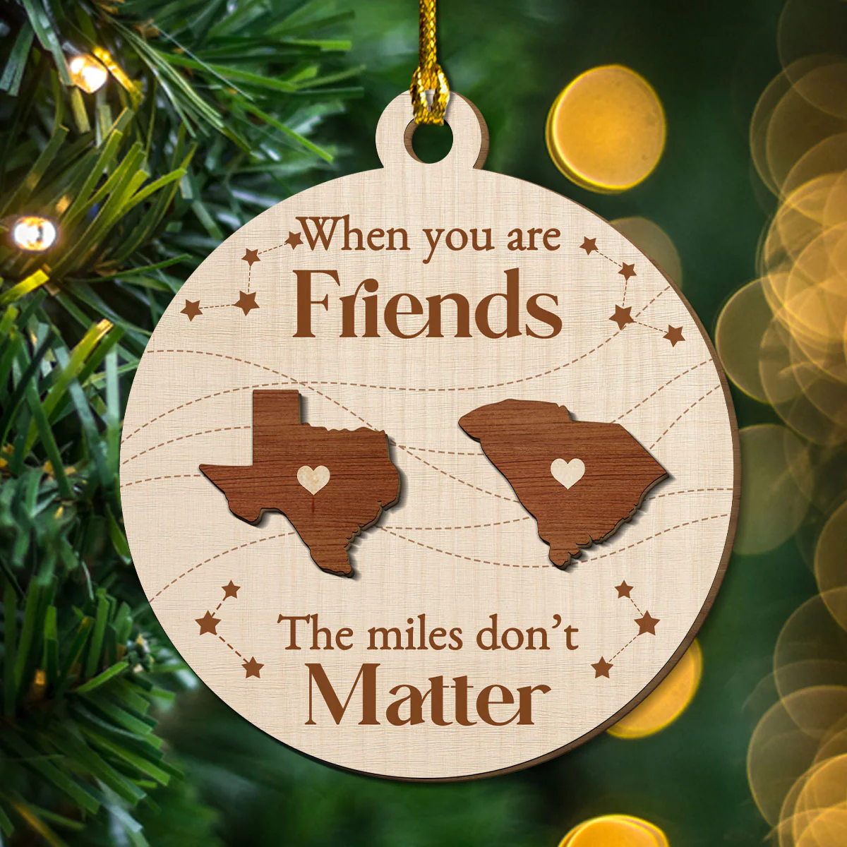 When You Are Friends The Miles Do Not Matter - Personalized Custom Freeshape 2-Layered Wood Ornament - Image 3