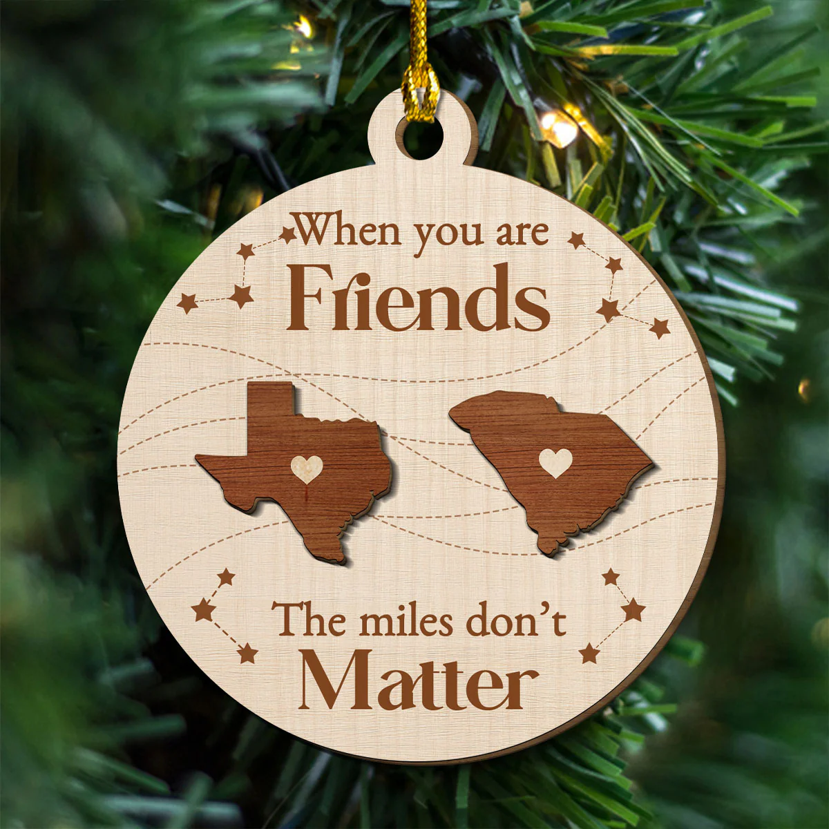 When You Are Friends The Miles Do Not Matter - Personalized Custom Freeshape 2-Layered Wood Ornament - Image 4