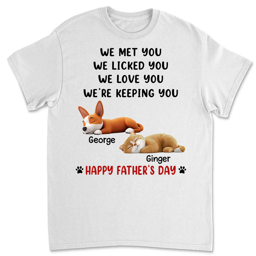White Ver We Licked And Love You Ver Pet - Personalized Custom Shirt