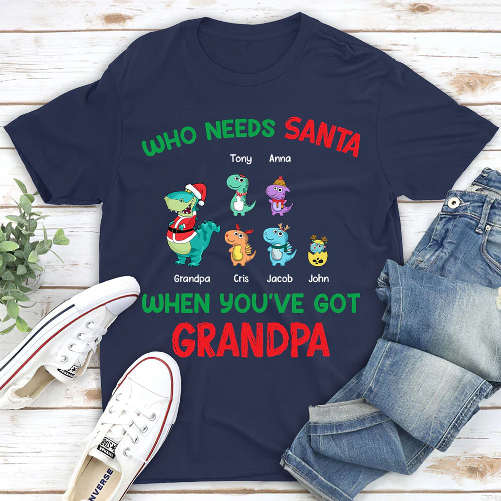 Who Needs Santa We Have Grandpa - Personalized Custom Shirt - Image 2