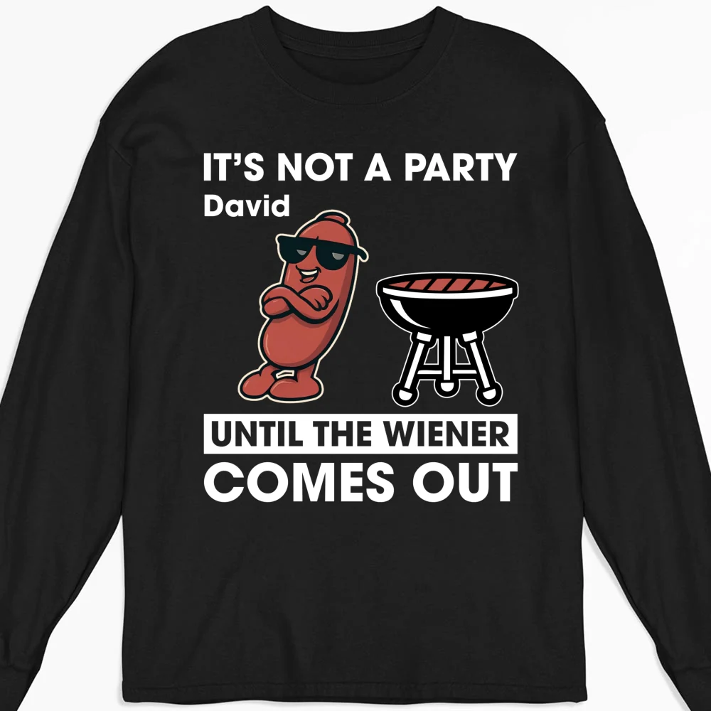Wieners Out And Let The Party Begin - Personalized Custom Shirt - Image 10