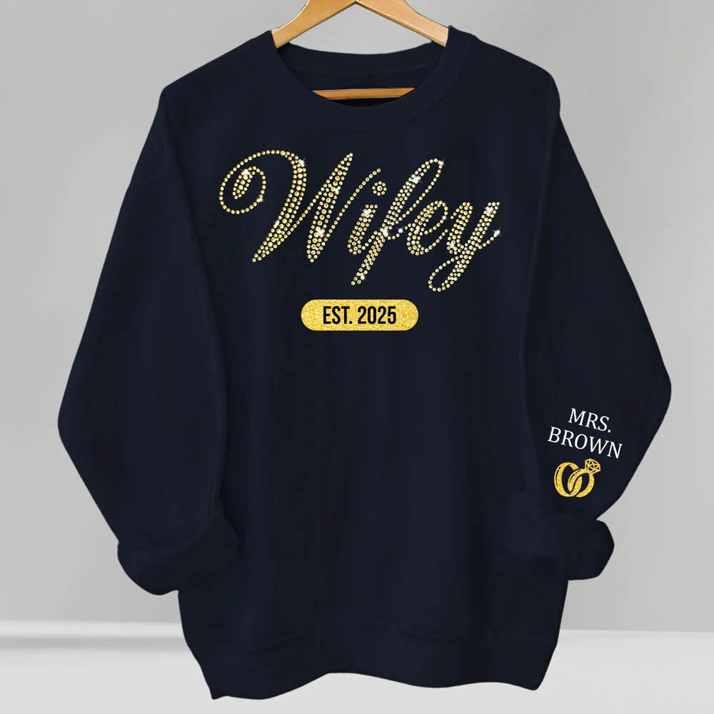 Wifey Est Anniversary Wedding Gifts For Him And Her - Personalized Custom Sweatshirt - Image 6