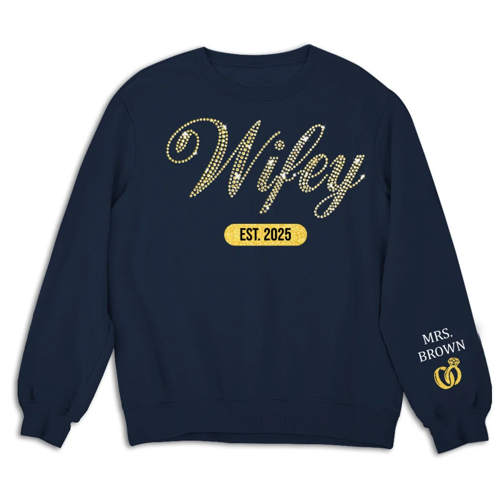 Wifey Est Anniversary Wedding Gifts For Him And Her - Personalized Custom Sweatshirt - Image 8