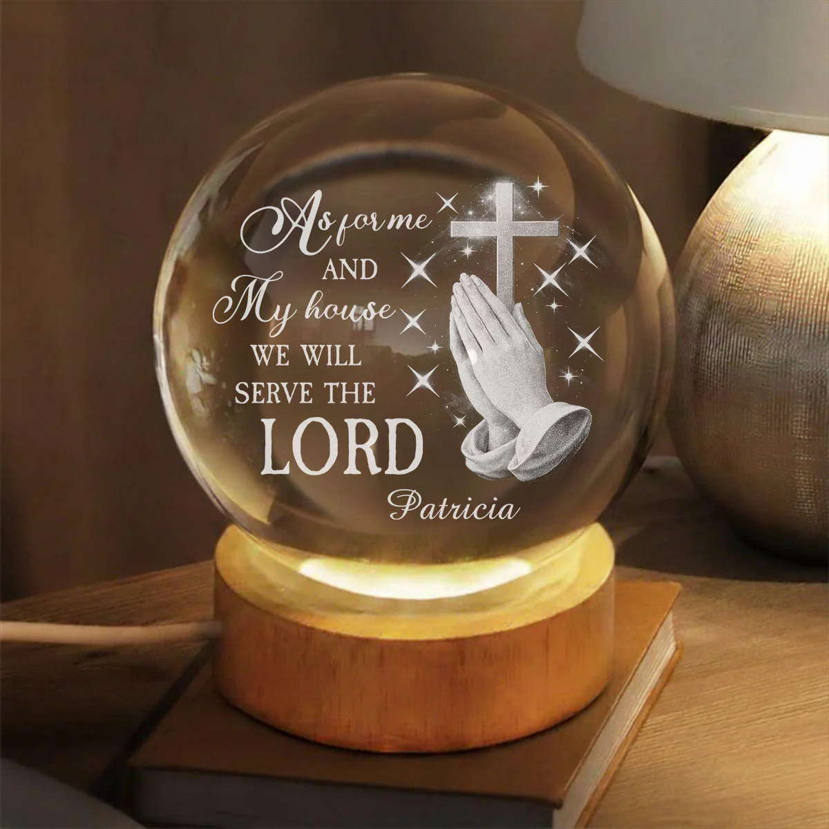 Will Serve The Lord - Personalized Custom Crystal Globe Lamp - Image 2