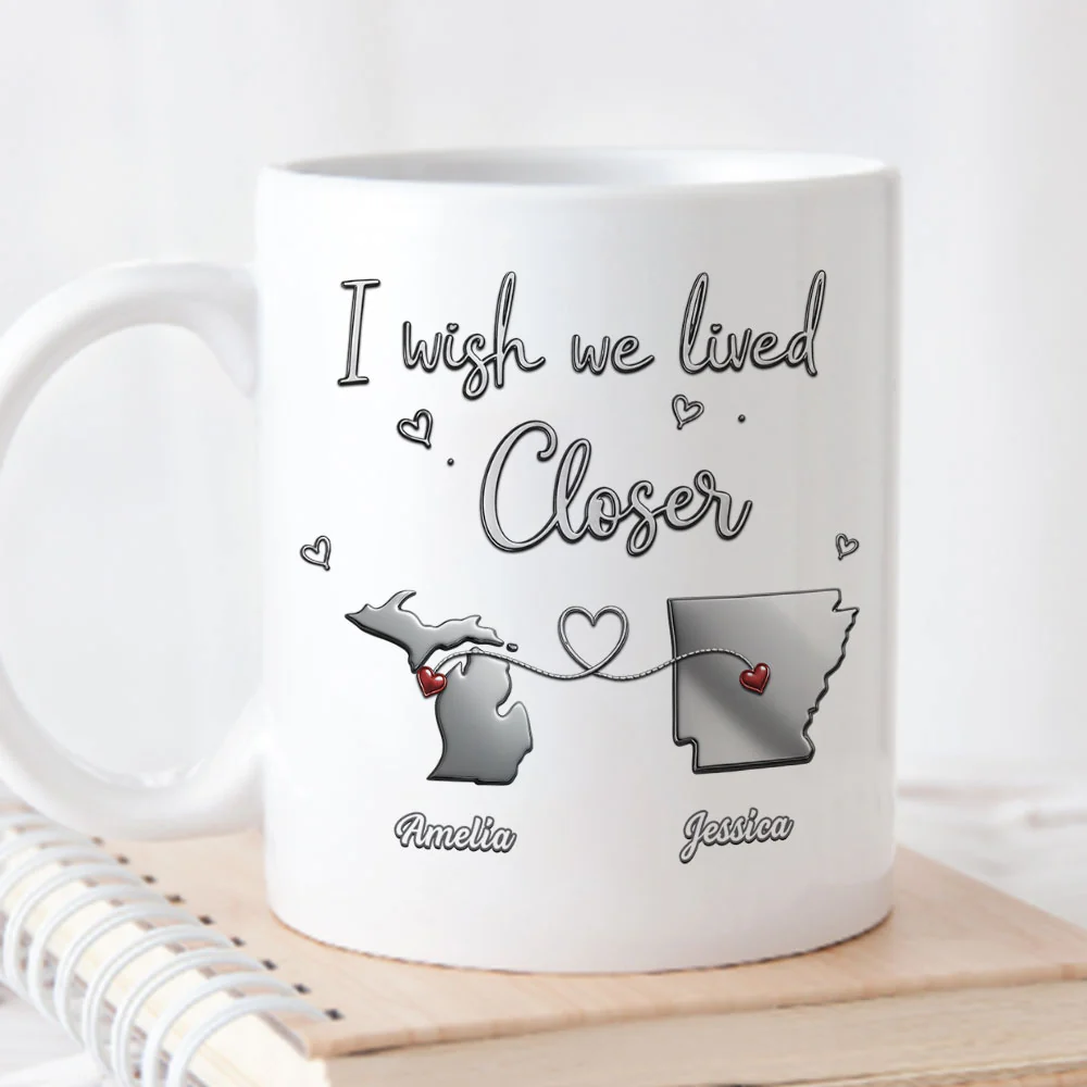Wish You Lived Next Door My Friend - Personalized Custom Coffee Mug - Image 2