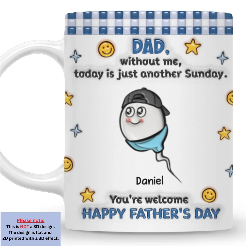 Without Me - Personalized Custom 3D Effect Coffee Mug - Image 7
