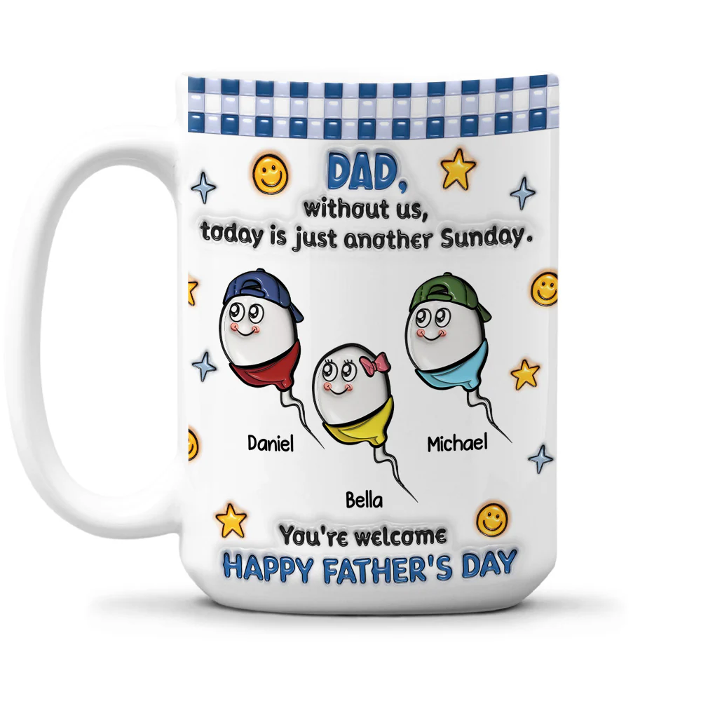 Without Me - Personalized Custom 3D Effect Coffee Mug - Image 8
