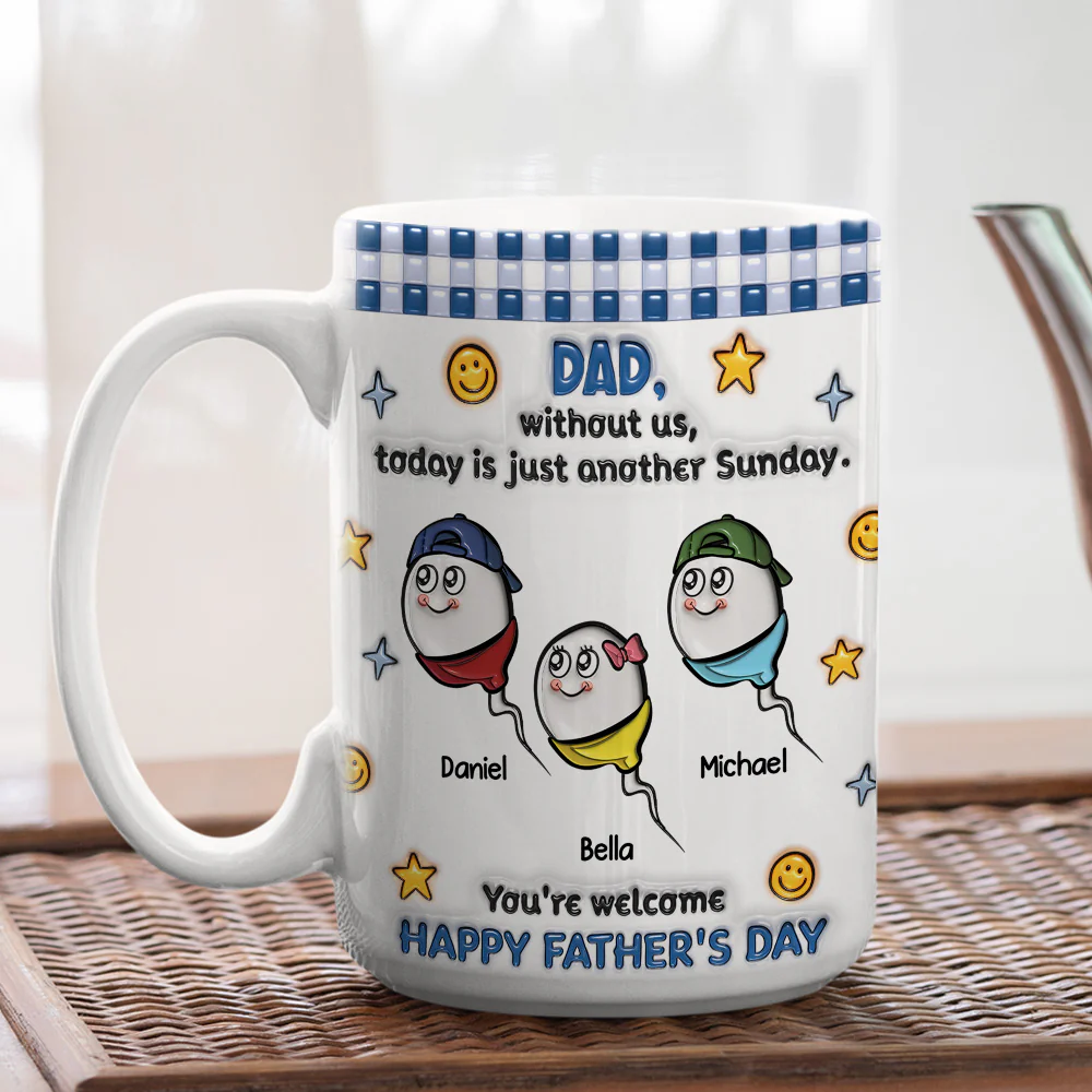 Without Me - Personalized Custom 3D Effect Coffee Mug - Image 9