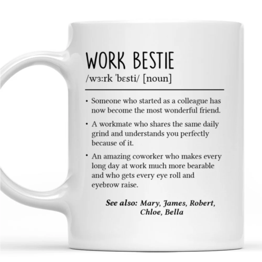 Work Bestie - Personalized Custom Coffee Mug - Image 7