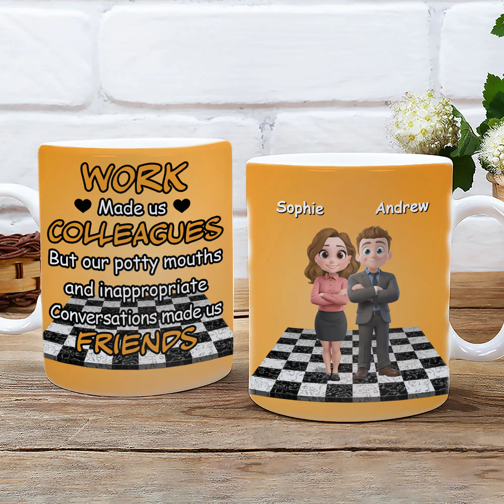Work Made Us Colleagues - Personalized Custom Coffee Mug - Image 4