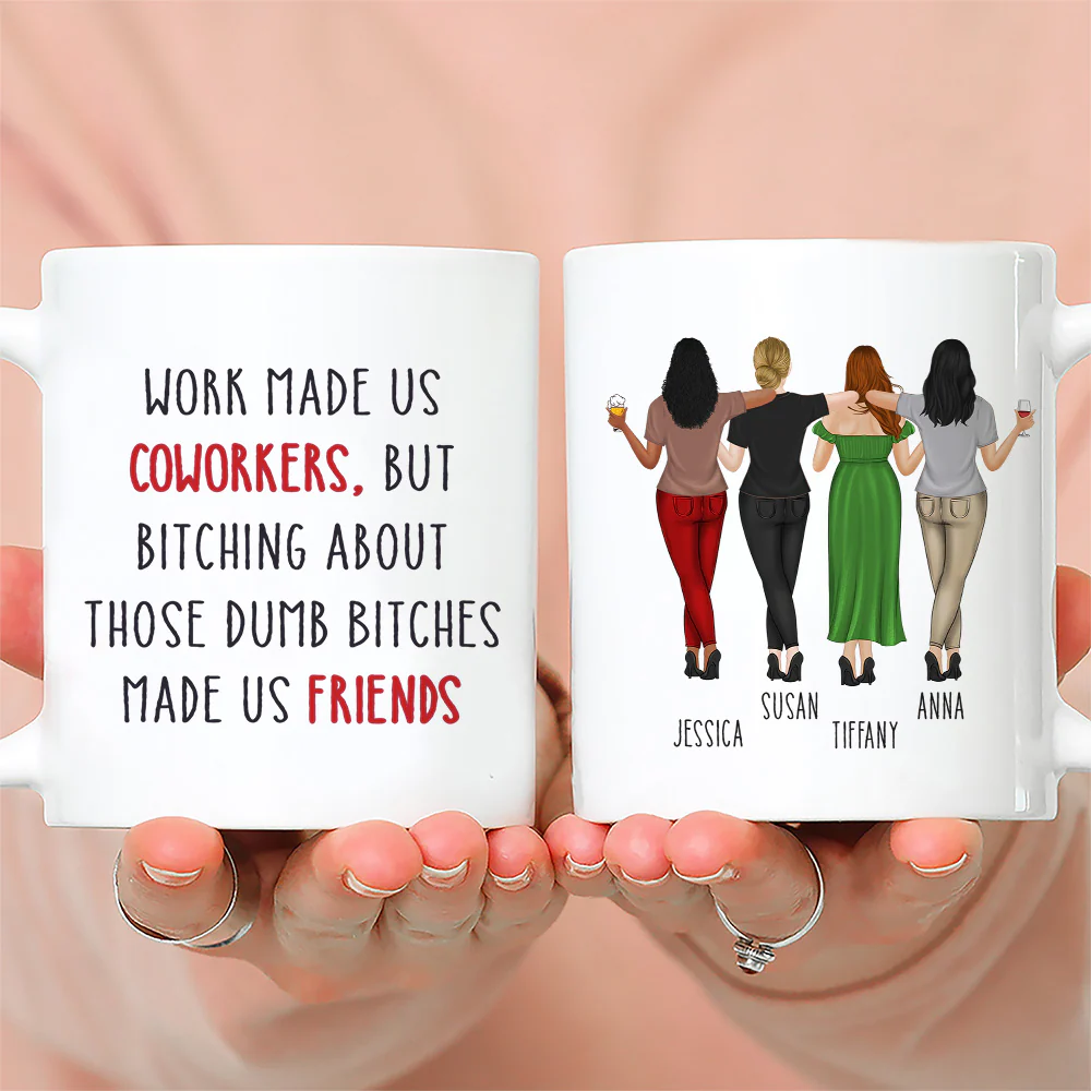 Work Made Us Coworkers - Personalized Custom Coffee Mug - Image 4