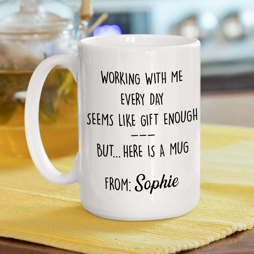 Working With Me - Personalized Custom Coffee Mug - Image 5