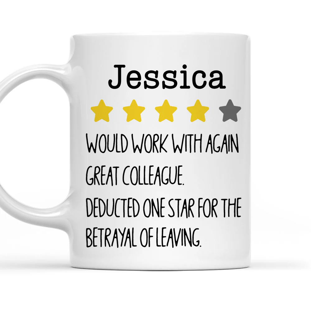 Would Work With Again - Personalized Custom Coffee Mug