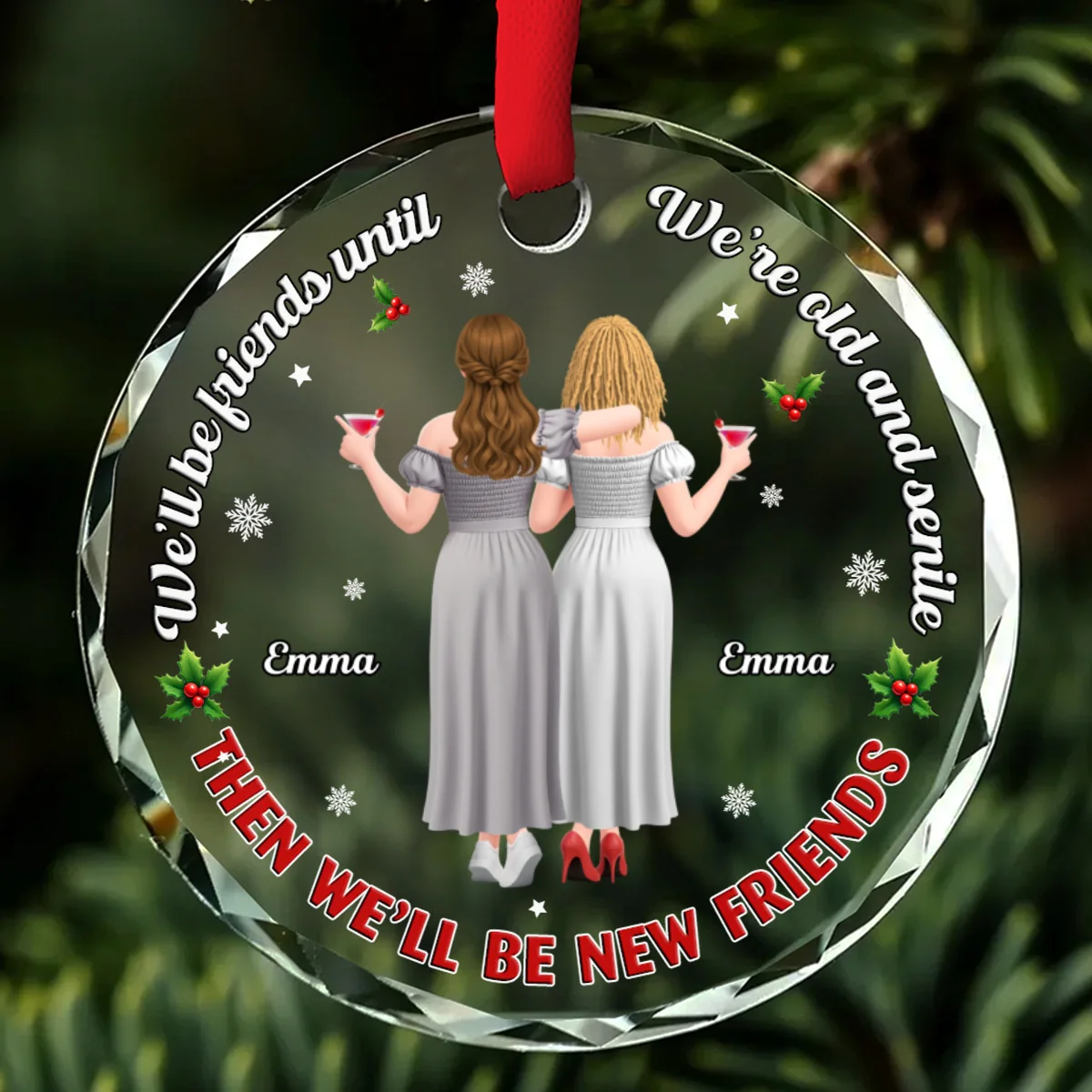 Wrinkled But Still Fabulous Friends - Personalized Custom Glass Ornament - Image 7