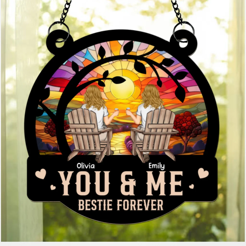 You And Me Are Bestie - Personalized Custom Suncatcher - Image 5